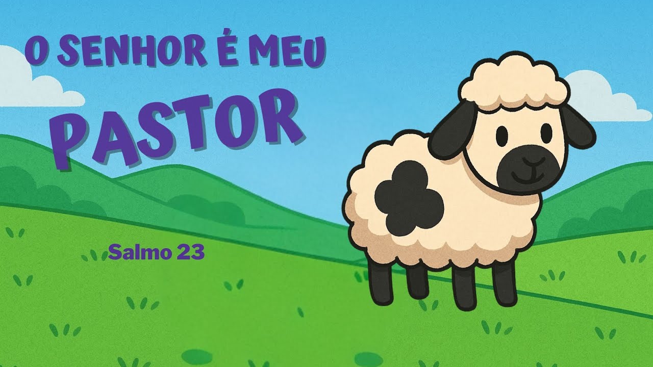 Canção de Ninar Cristã: O Senhor é Meu Pastor – Música Suave para Bebês Dormirem com Paz