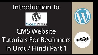 introduction to wordpress cms website | Wordpress tutorials for beginners in urdu hindi part 1