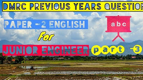 Dmrc previous years Question | English for junior Engineer part -3