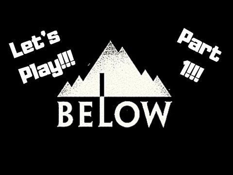 Let's Play: Below Part 1
