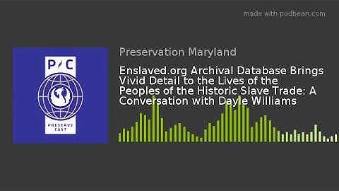 Enslaved.org: Brings Vivid Detail to the Lives of the Peoples of the Historic Slave Trade