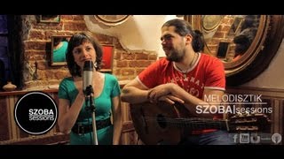 MeloDisztik - Milord (Edith Piaf cover) @ SZOBA|sessions
