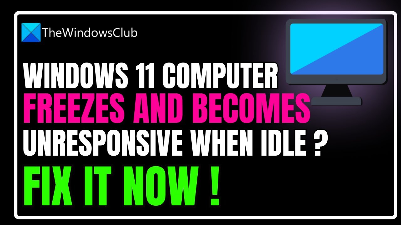Windows 11 computer freezes and becomes unresponsive when idle - YouTube