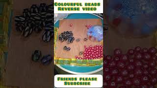 Colourful beads Reverse Asmr |Satisfying video |shorts asmr beads tiktok ? ? ?