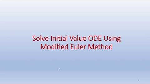 Solve Initial Value ODE Using Modified Euler Method