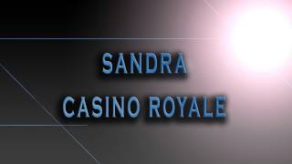 Sandra-Casino Royale [HD AUDIO]