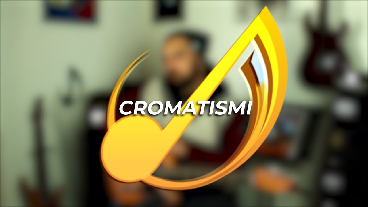 CROMATISMI