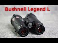 Ống nhòm chính hãng Bushnell Legend L chuyên dụng săn ong du lịch cao cấp, giá siêu tốt 0988862059