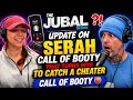 Update On Serah Call Of Booty That Turns Into To Catch A Cheater - The Jubal Show