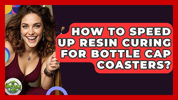 How To Speed Up Resin Curing For Bottle Cap Coasters? - The Upcycle Lab