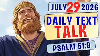 God Erases Your Sins | JW Daily Text TALK Animated | PSALM 51:9 | JULY 29 2026
