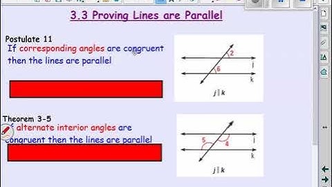 3 3 video Proving Lines Parallel