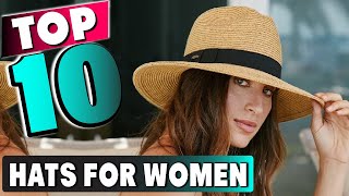 Best Hats for Women In 2022- Top 10 New Hats for Womens Review