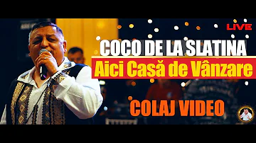 Coco de la Slatina - Aici Casă de Vânzare ❌ COLAJ   // SPANIA