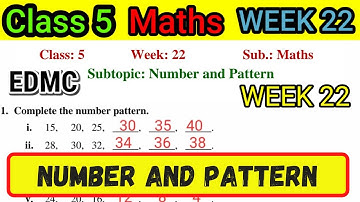 EDMC Class 5 Maths Week 22 worksheet 22 | Class 5 Week 22 subject Maths | Class 5 maths week 22 |