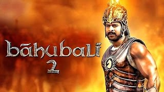 Bahubali 2 aka Baahubali The Conclusion first look launch live