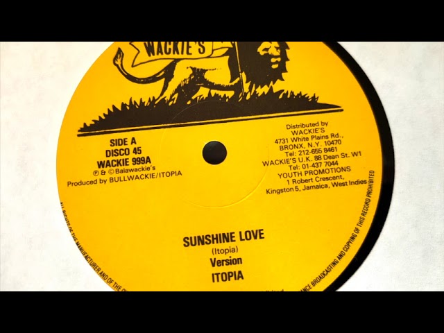 d*町様 Wackie's Itopia Sunshine Love 12インチ Itopia - Sunshine Love + Harlott + Get Over (1981 Wackie's) 12”Mix