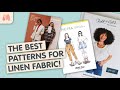 The TOP 10 Sewing Patterns for Linen Fabrics!