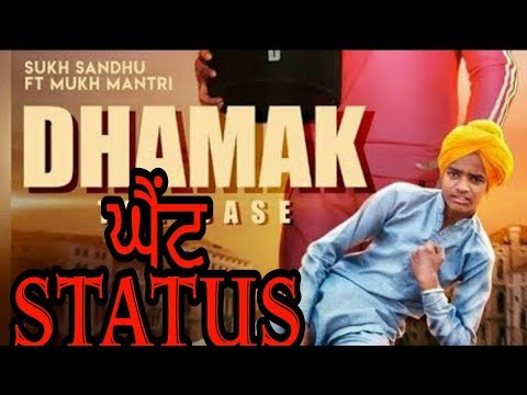 Dhamak (The Bass) Punjabi Status | Sukh Sandu Ft. Mukh Mantri | Lyrics Status Quick