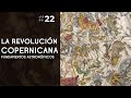 La revolución copernicana: fundamentos 1/2 - Dra. Ana Minecan