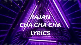 Watch Rajan Cha Cha Cha video