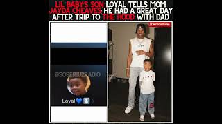 Lil Babys Son Loyal Tells Mom Jayda Wayda He Had A Great Day After Trip To The Hood With Dad