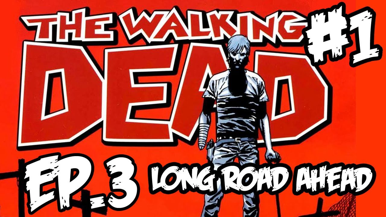 The Walking Dead Walkthrough Episode 3 Part 1 Long Road Ahead 2nd Playthrough YouTube the-walking-dead-walkthrough-episode-3-part-1-long-road-ahead-2nd-playthrough-youtube