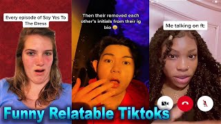 Funny Relatable Tiktoks: That Will Cure Your Boredom