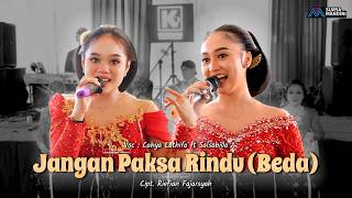 JANGAN PAKSA RINDU (BEDA) - CAHYA LATHIFA ft SALSABILA - KONDANG MUSIC CREATIVE