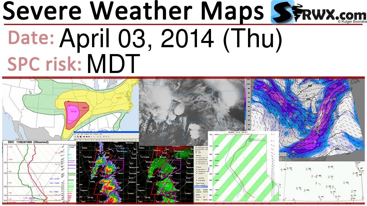 Severe Weather Maps for April 03, 2014 (Thu) - SPC Risk: MDT - YouTube