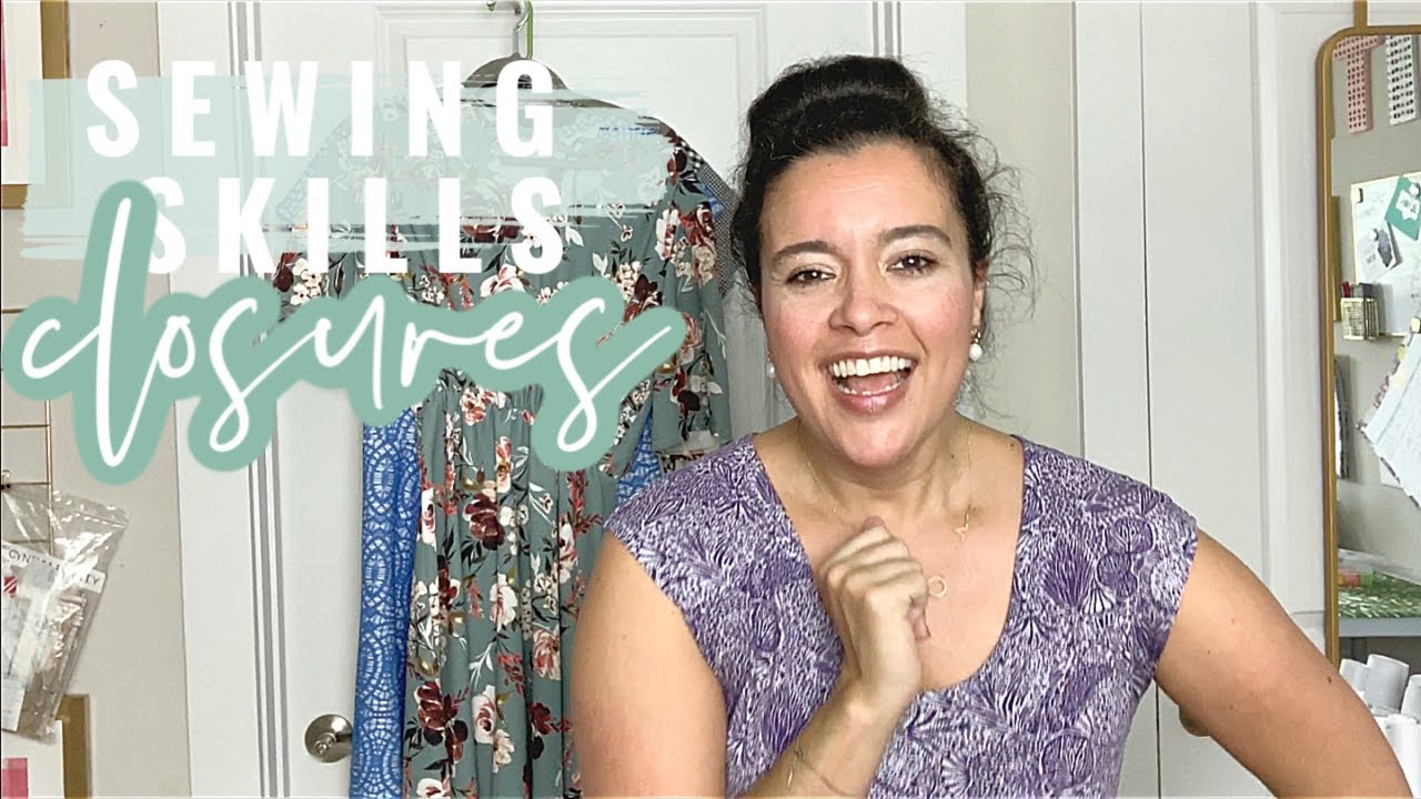 How to Sew Buttons, Snaps, & Zippers Sewing Skills Series Part