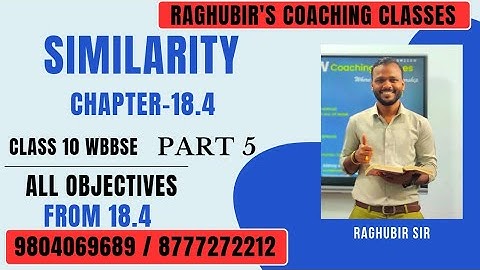 5.Similarity |chapter 18..4| part 5| mathematics | wbbse | class 10 |by Raghubir bhaiya