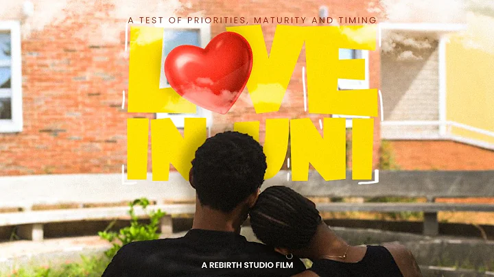 Love in Uni - Short Film
