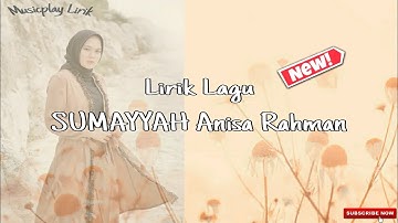 SUMAYYAH - Anisa Rahman (cover) || Lirik Lagu