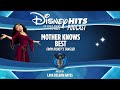 Disney Hits Podcast: Mother Knows Best (From Disney's "Tangled")