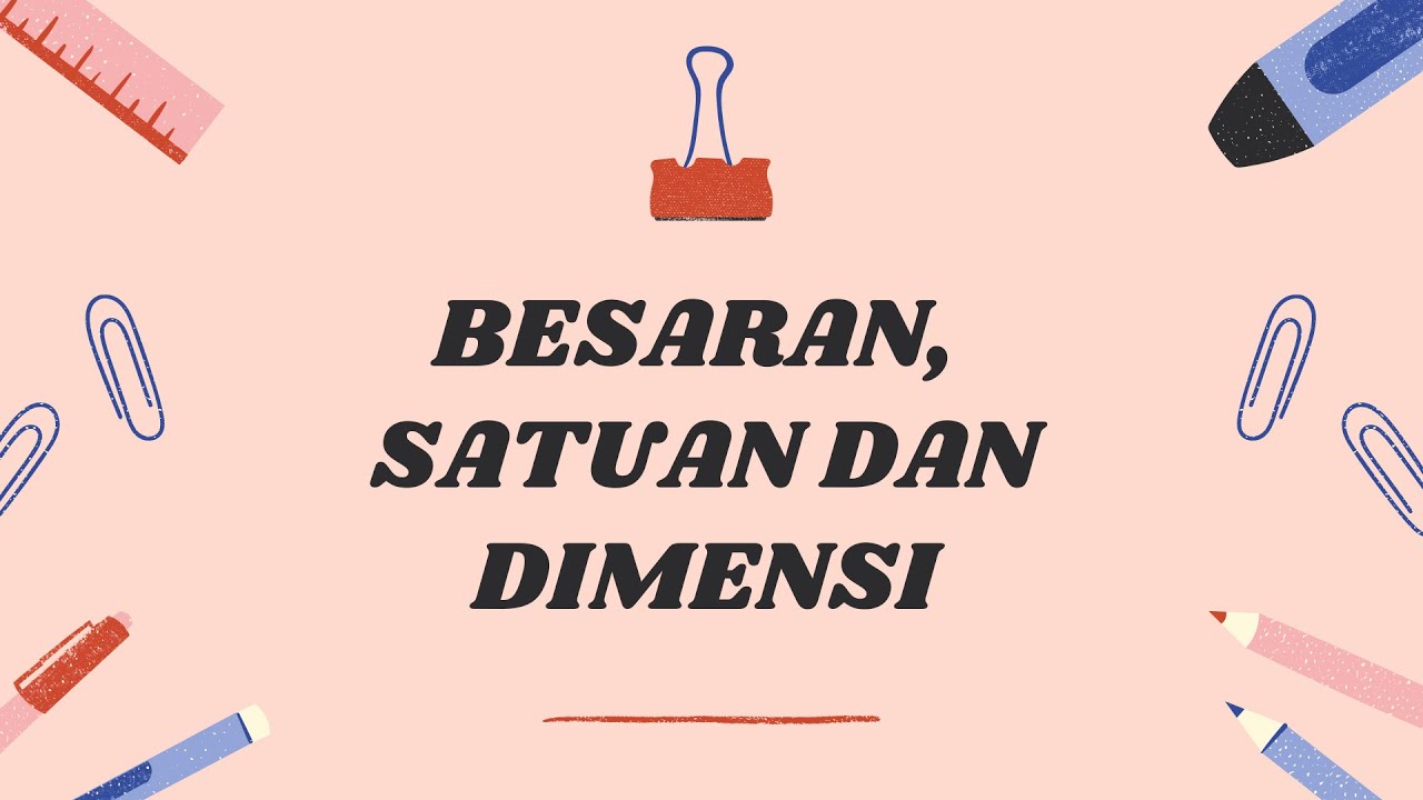 Besaran Satuan  dan Dimensi Bu  Sisda YouTube