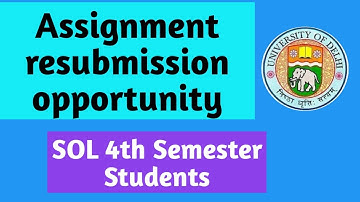 Sol 4th semester students- Assignment re submission opportunity