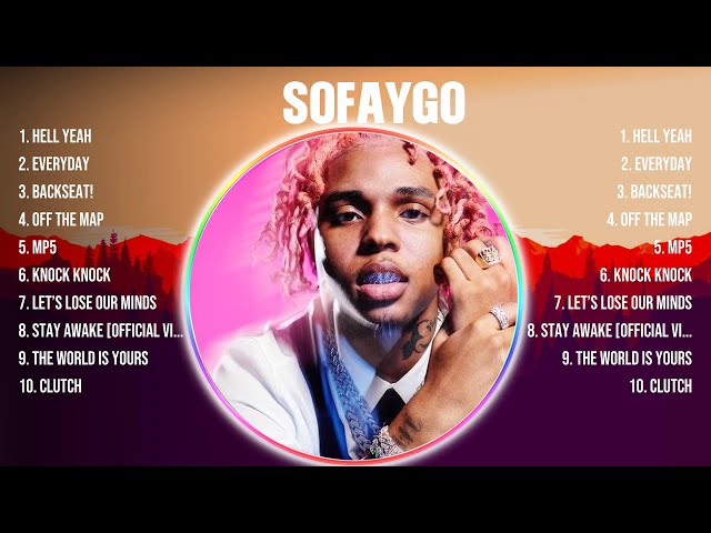 SoFaygo Greatest Hits 2024 Collection - Top 10 Hits Playlist Of All Time