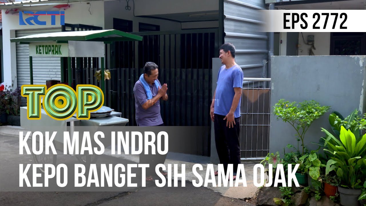 TUKANG OJEK PENGKOLAN - Kok Mas Indro Kepo Banget Sih Sama Ojak