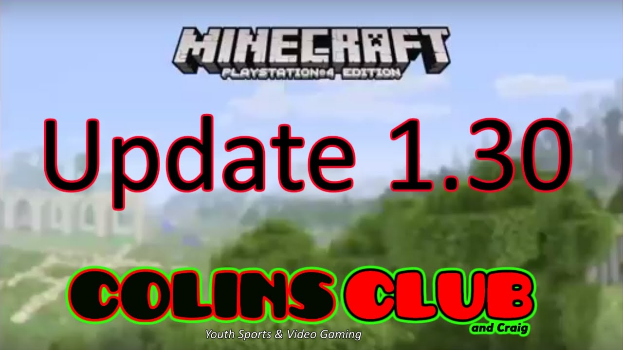 Minecraft Update 1 30 Details Youtube