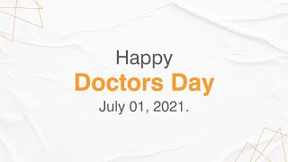 Happy Doctors Day 2021
