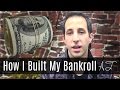 How Did You Build Your Bankroll? (Ask Alec - My "Pro" Story)