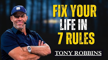 7 Life Rules That Turn Chaos Into Clarity — This Changes Everything || Tony Robbin Motivation