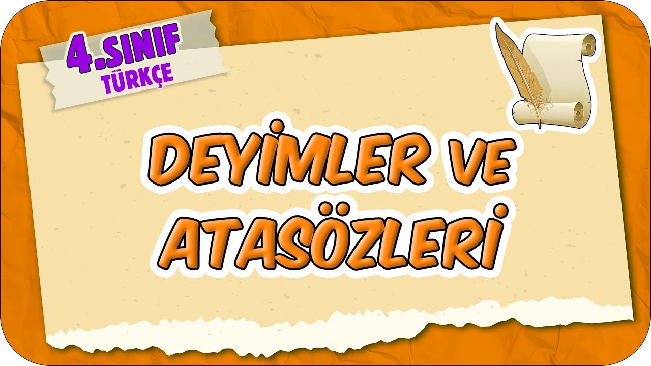 Deyimler ve Atasözleri 📙 4.Sınıf Türkçe #2025