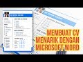 Membuat CV yang Menarik menggunakan Microsoft Word