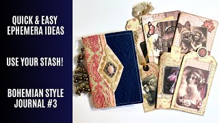 Bohemian Journal #3 - How To Use Decoupage Kits - Quick &amp; Easy Ephemera Ideas!