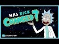 Rick and Morty: Has Rick Changed?