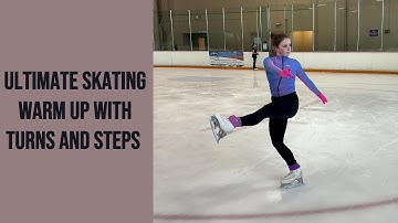 Ultimate Figure Skating On Ice Warm-Up: Three-Turn, Bracket, Choctaw, Mohawk, Power Pull & More