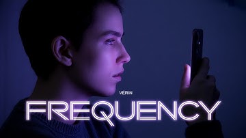 VÉRIN - Frequency (Official Music Video)