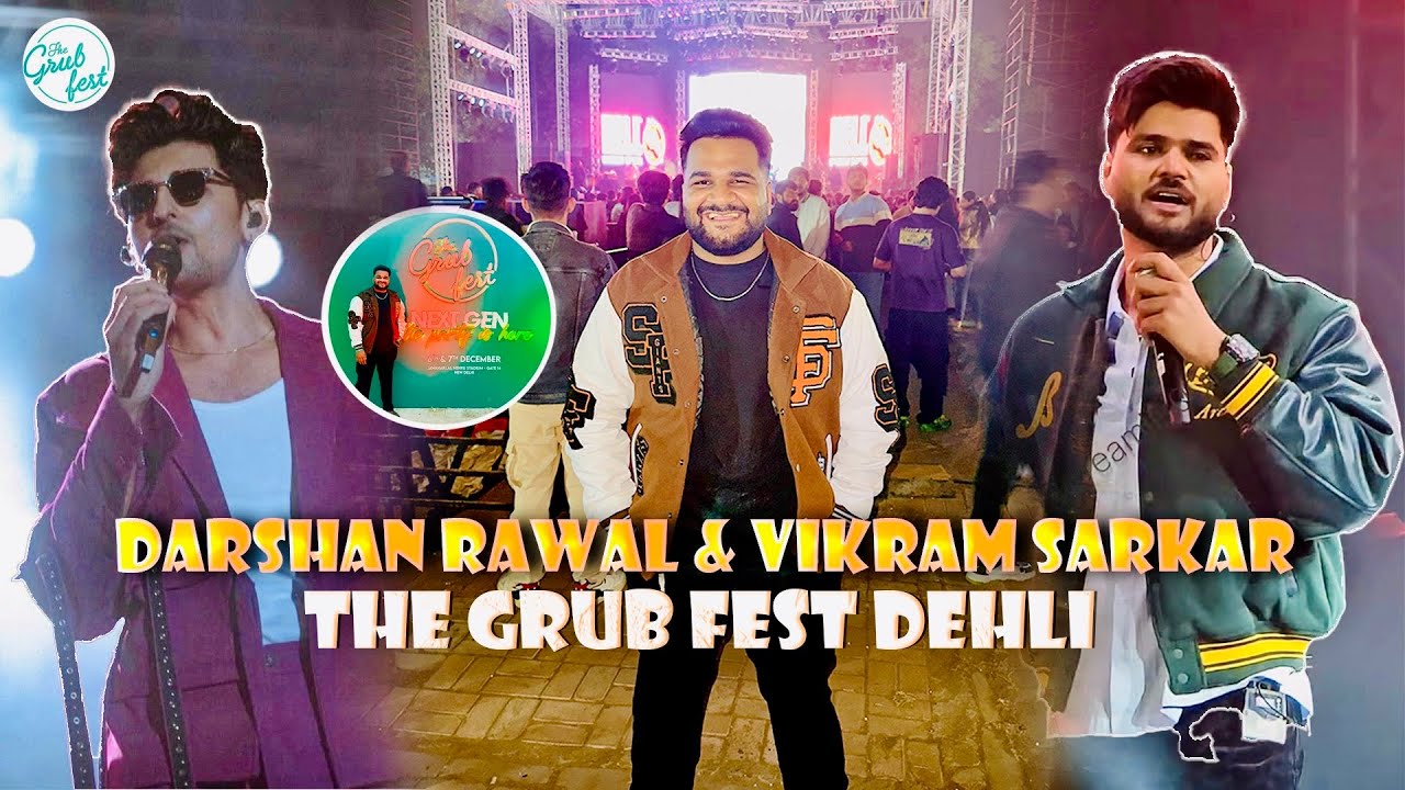 DARSHAN RAVAL & VIKRAM SARKAR LIVE SHOW❤️ | The Grub Fest Delhi 2025 | Prince Tomar Vlogs 